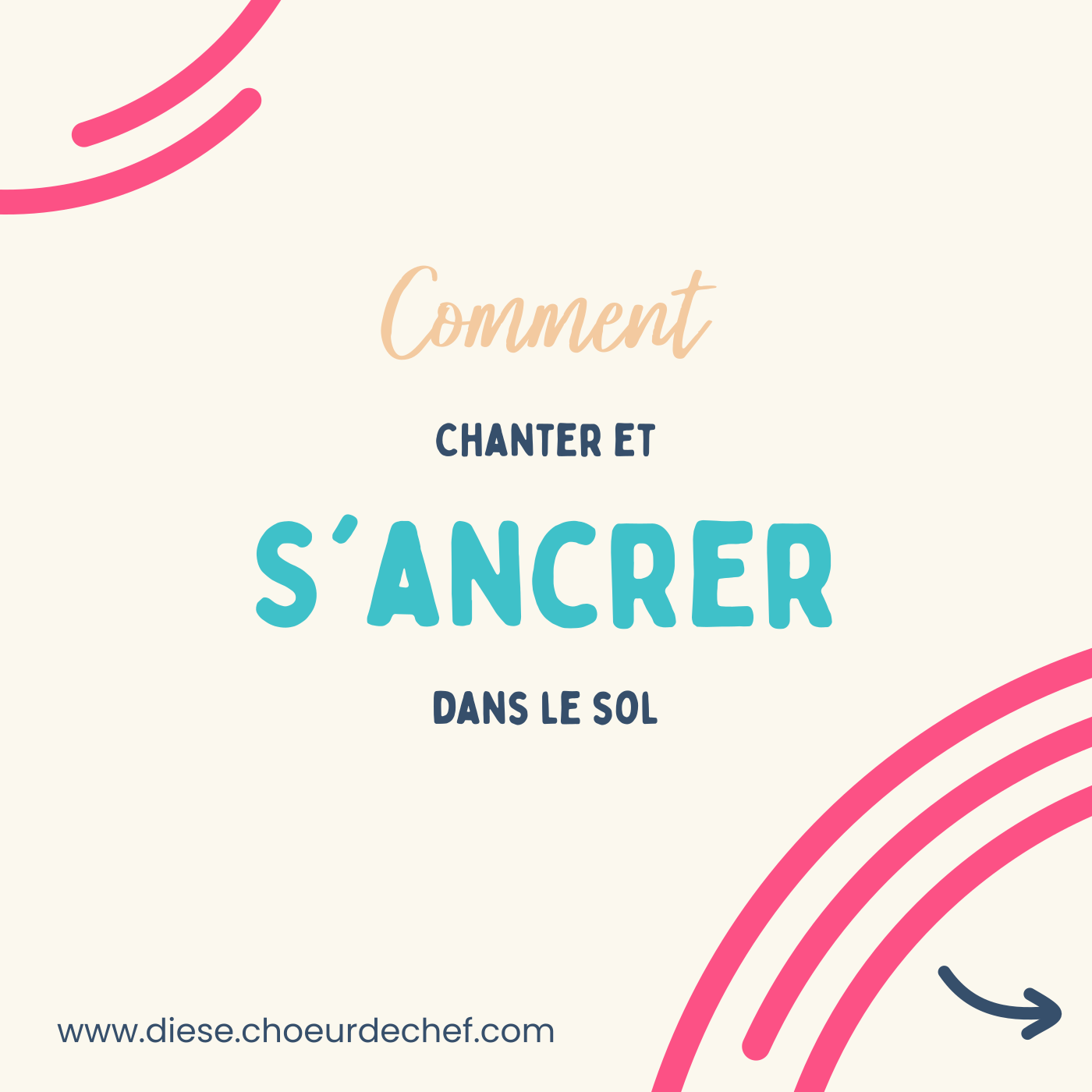 Comment chanter et s’ancrer dans le sol ?