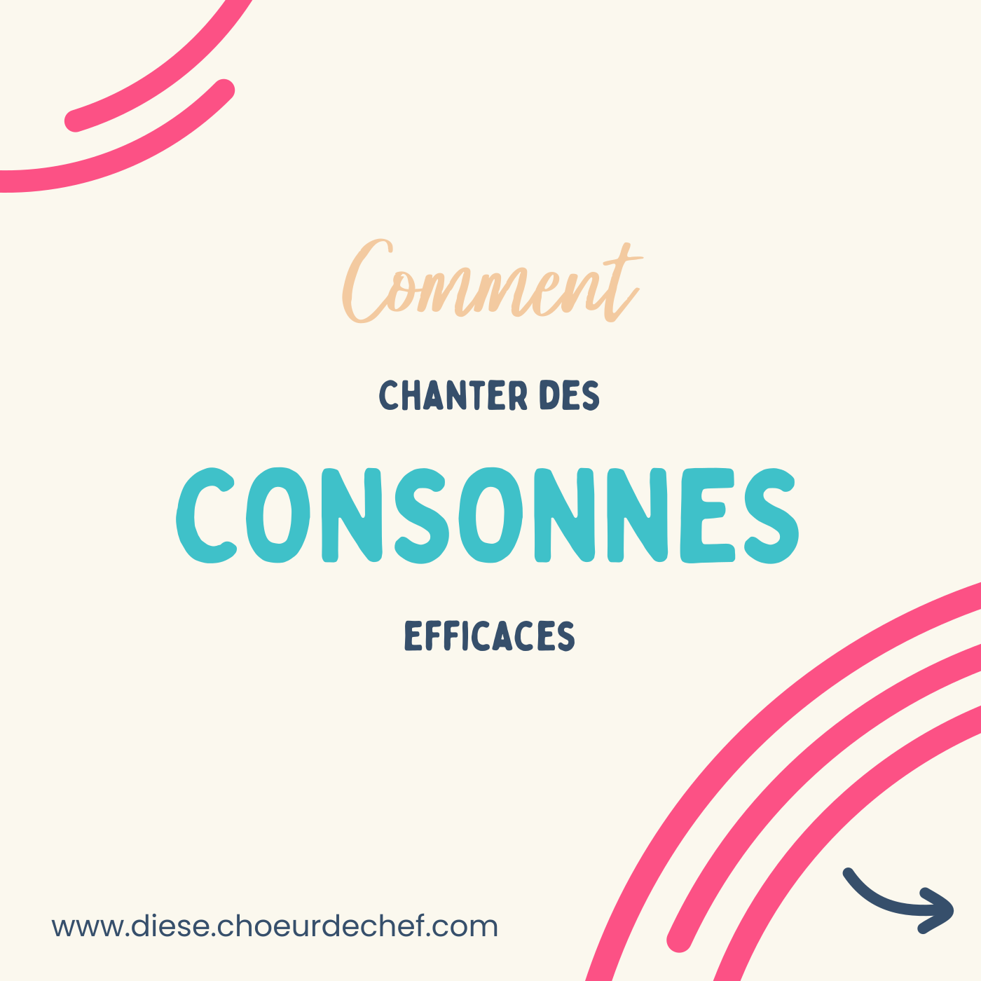 Comment chanter des consonnes efficaces ?